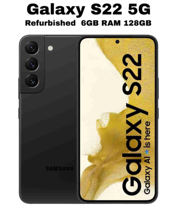 Refurbished Samsung Galaxy S22 5G -G901B-128GB 6GB RAM -Black